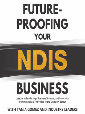 cover image of Future-proofing your NDIS business